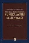 hukuka-aykiri-delil-yasagi-adalet-yayi-7b84f1.jpg