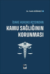 İdare Hukuku Açısından Kamu Sağlığının Korunması  kitap kapağı