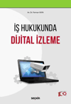 is-hukukunda-dijital-izleme--86c7-.jpg