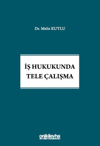 is-hukukunda-tele-calisma-8-47ba.jpg