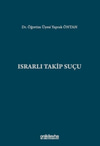 israrli-takip-sucu-ceza-ve-ceza-muhake-47be-8.jpg