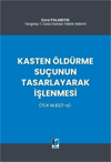 kasten-oldurme-sucunun-tasarlayarak-is-c67034.jpg