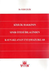 kisilik-hakkinin-sinir-otesi-ihlalinde-180e24.jpg