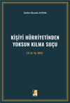kisiyi-hurriyetinden-yoksun-kilma-sucu-9c49-f.jpg