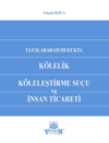kolelik-kolelestirme-sucu-ve-insan-tic-4b9-86.jpg
