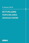 kutuplasmis-toplumlarda-anayasa-yapimi--21dc4.jpg
