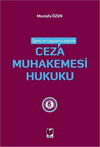 Öğreti Ve Uygulama Işığında Ceza Muhakemesi Hukuku