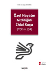 ozel-hayatin-gizliligini-ihlal-sucu-tc--0ce77.jpg