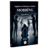 Sağlıkta Görünmeyen Şiddet Mobbing  kitap kapağı