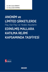 Seçkin Yayınları Anonim ve Limited Şirketlerde Pay, Kar Payı ve Yedek Akçelerin Edinilmiş Mallara Katılma Rejimi Kapsamında Tasfiyesi