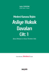 Seçkin Yayınları Medeni Kanuna İlişkin Asliye Hukuk Davaları C: 1