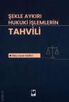 sekle-aykiri-hukuki-islemlerin-tahvili--40da-.jpg