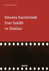 sinema-eserlerinde-eser-sahibi-ve-hakl--83c0-.jpg