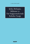 sirket-birlesme-bolunme-ve-tur-degisti-d965fa.jpg