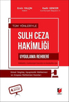 Sulh Ceza Hakimliği Uygulama Rehberi  kitap kapağı