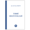 Tıbbi Deontoloji