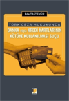 turk-ceza-hukukunda-banka-veya-kredi-k--38cdf.jpg
