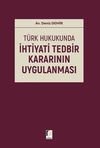 turk-hukukunda-ihtiyati-tedbir-kararin-b1dc-b.jpg