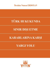 turk-hukukunda-sinir-disi-etme-kararla-99c7-7.jpg