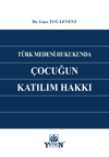 turk-medeni-hukukunda-cocugun-katilim---8addf.jpg