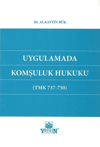 uygulamada-komsuluk-hukuku-tmk-737-750-9aa37e.jpg