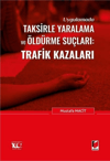 uygulamada-taksirle-yaralama-ve-oldurm-c87-ad.jpg