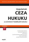 Uygulamalı Ceza Hukuku Ve Güvenlik Tedbirleri Hukuku  kitap kapağı