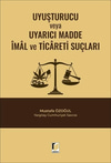 uyusturucu-veya-uyarici-madde-imal-ve--b4dea5.jpg