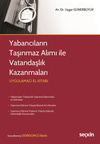 Yabancıların Taşınmaz Alımı ile Vatandaşlık Kazanmaları Uygulamacı El Kitabı  kitap kapağı
