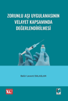 zorunlu-asi-uygulamalari-velayet-kapsa--415cb.jpg