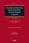 Anlaşmalı Boşanma Protokolünün Düzenlenmesi ve İhlali