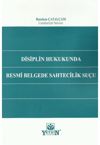 disiplin-hukukunda-resmi-belgede-sahte-9ee571.jpg