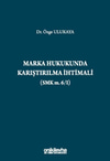marka-hukukunda-karistirilma-ihtimali--a-a435.jpg