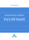 saglik-hukuku-acisindan-palyatif-bakim-c5-465.jpg
