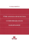 turk-anayasa-hukukunda-cumhurbaskanlig-f8-18c.jpg