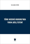 turk-medeni-hukukunda-yikim-kal-istemi--a172-.jpg