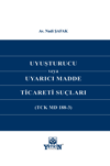 uyusturucu-veya-uyarici-madde-ticareti-45ccec.png