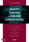 Vesayet Kurumu ve Vasinin Sorumluluğu
