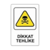 uyari-levhasi-dikkat-tehlike-1624cm-yu-c62752.png