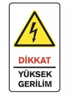 Uyarı Levhası Dikkat Yüksek Gerilim 16*24Cm-Yul 312