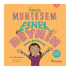 Domingo Senin Muhteşem Esnek Beynin: Esnet, Şekillendir