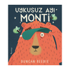 Domingo Uykusuz Ayı Monti
