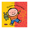 Domingo Yüzüm ve Vücudum Dünyamı Keşfediyorum