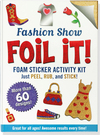 FOIL IT - FASHION SHOW