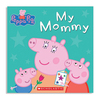 PEPPA PIG: BENİM ANNEM
