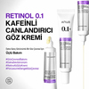 Retinol 0.1 Caffeine Revitalizing Eye Cream | Retinol, Kafein, Peptit ve Seramid İçeren Canlandırıcı Göz Çevresi Kremi 30 ml