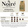 Noire Ethiopia Yirgacheffe Grade 2 1000g %100 Arabica Single Origin 
