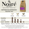 Noire Imperium Espresso Blend №2 1000g %100 Arabica Blend