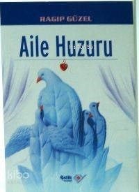 Aile Huzuru