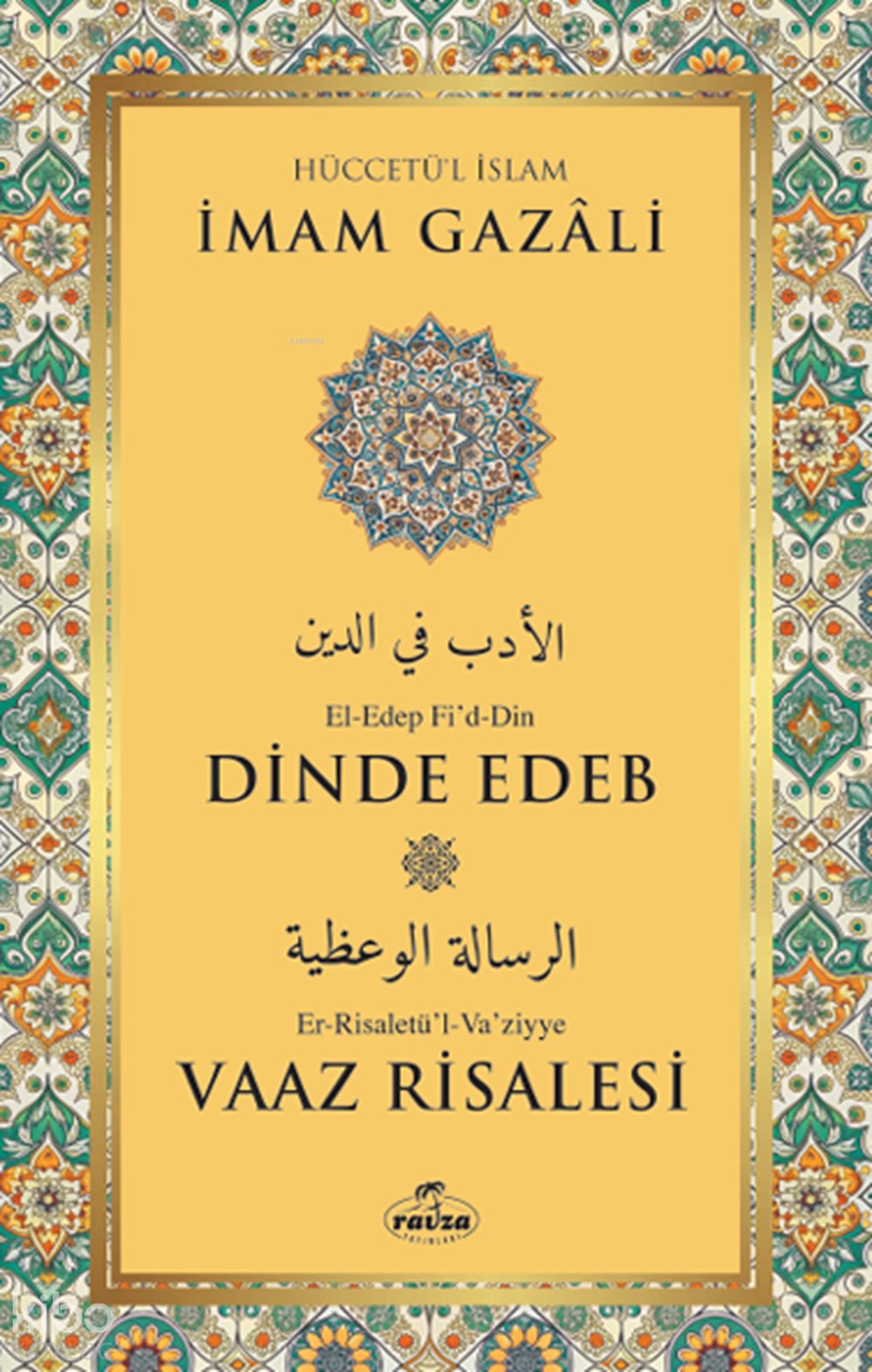 Dinde Edeb –  Vaaz Risalesi